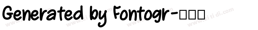 Generated by Fontogr字体转换